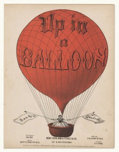 Wm A. Pond & Co. - Up In a Balloon sheet music, ca. 1868