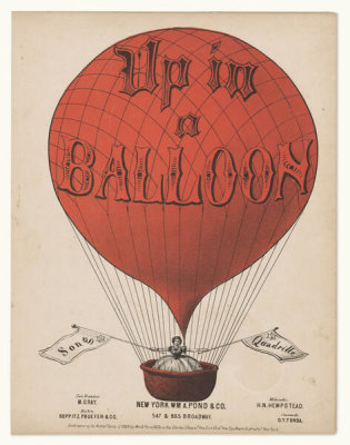 Wm A. Pond & Co. - Up In a Balloon sheet music, ca. 1868